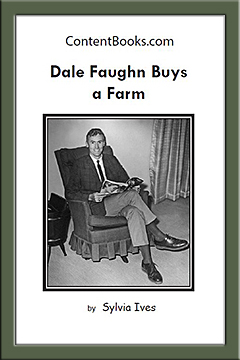 Title of book: Dale Faughn Buys a Farm