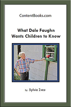 What Dale Faughn Wants Children to Know